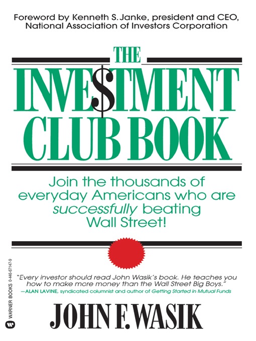 Title details for The Investment Club Book by John F Wasik - Wait list